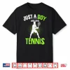 Just A Youth Who Loves Tennis Player Professional Graphic Shirt