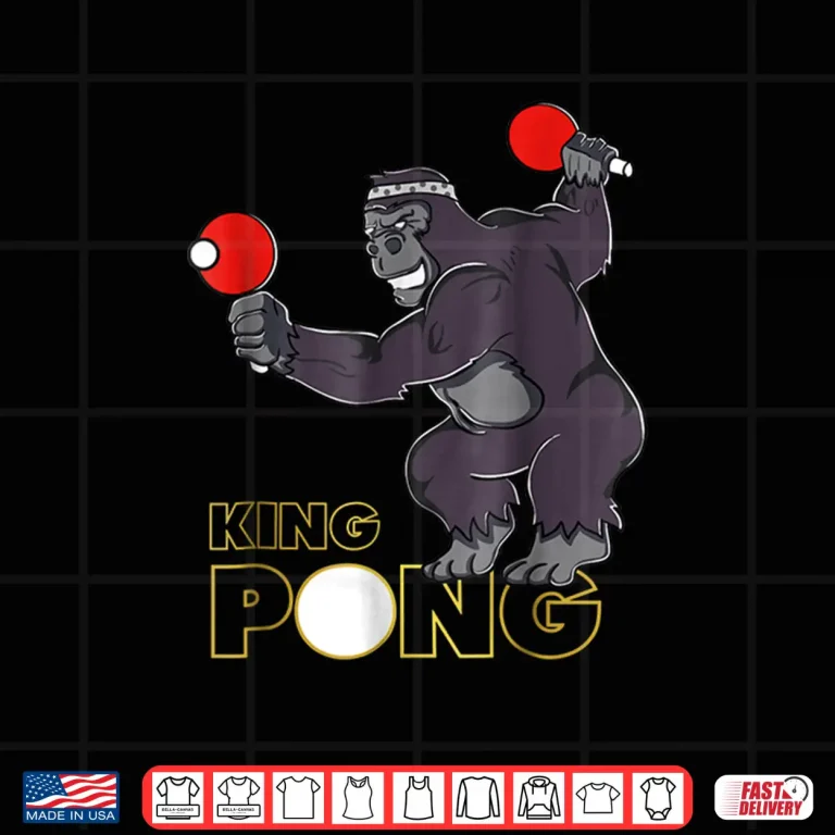 Design King Pong Ping Pong Table Tennis Professional Humor Shirt