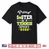 Proud Sibling Senior Twenty Twenty Six Tennis Graduation Gift Shirt