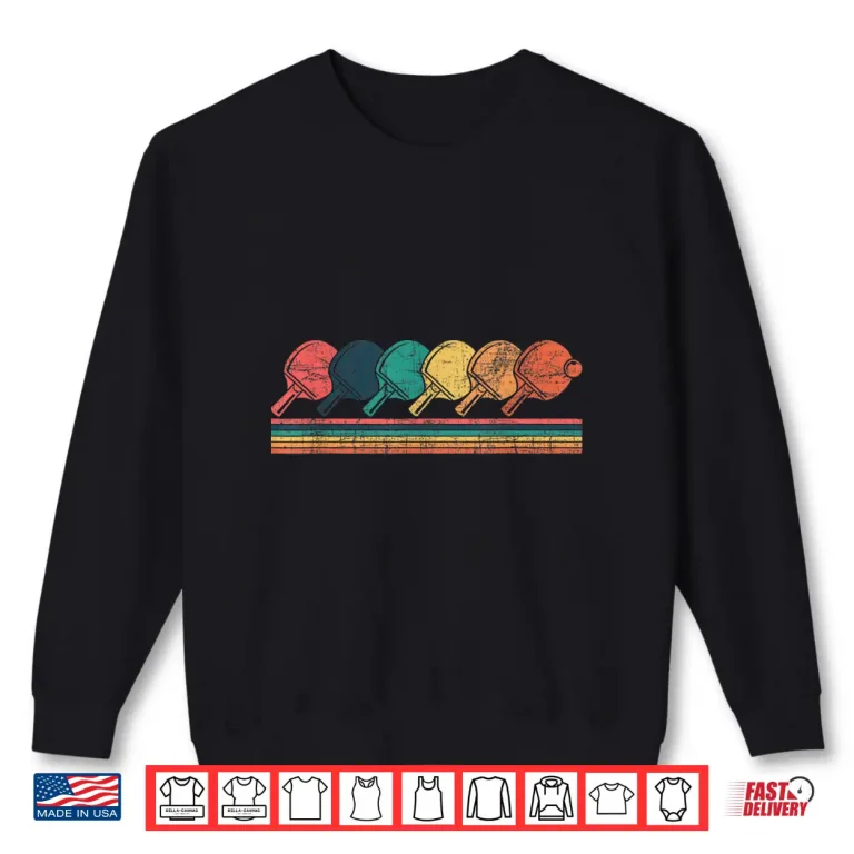 Sweatshirt Retro Tournament Player Table Tennis Ping Pong Enthusiast Shirt