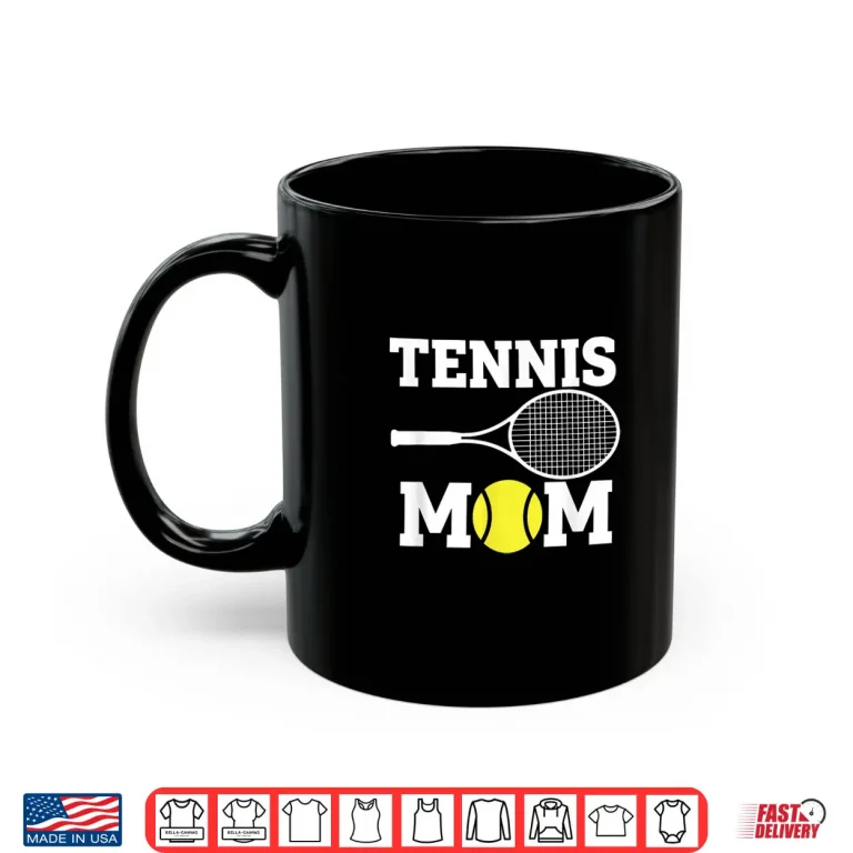 Mug Team Parent Proud Parent Tennis Player Identity Graphic Shirt