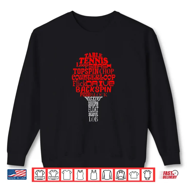 Sweatshirt Word Cloud Design Table Tennis Professional Graphic Shirt