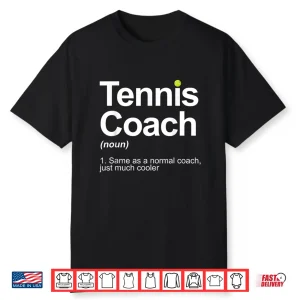 Coach Design Tennis Lover Coach Professional Graphic Shirt