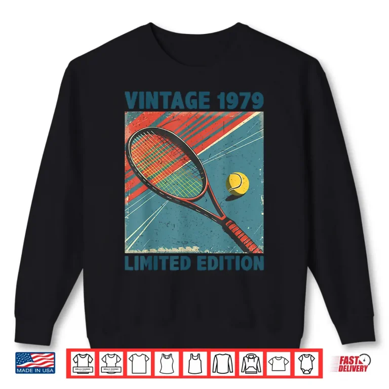 Sweatshirt Limited Edition Nineteen Seventy Nine Tennis Lover Retro Vintage Shirt