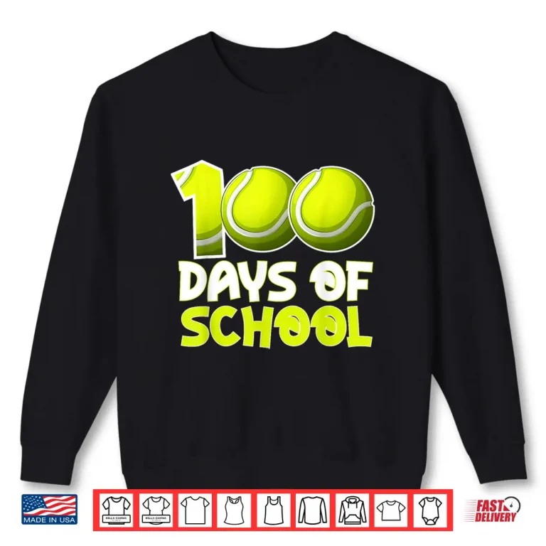 Sweatshirt One Hundred Days Of School Tennis Professional Graphic Shirt