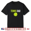 Parent Design Tennis Ball Parent Professional Humor Funny Shirt