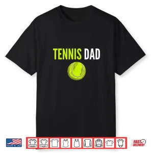 Parent Design Tennis Ball Parent Professional Humor Funny Shirt