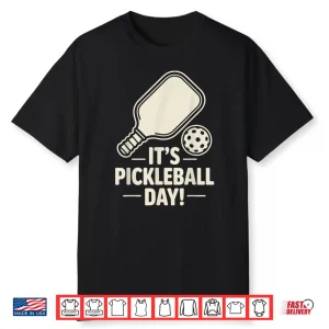 Pickleball Day Dink Sport Pickleball Player Court Team Paddle Shirt