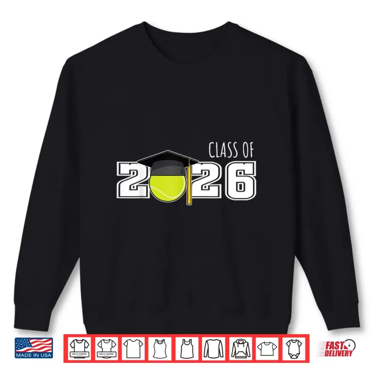 Sweatshirt Senior Twenty Twenty Six Tennis Class Of Twenty Twenty Six Identity Shirt