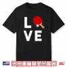 Cute Funny Table Tennis Ping Pong Gift Idea Graphic Shirt