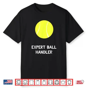 Expert Ball Handler Tennis Gay Pride Professional Gag Gift Shirt