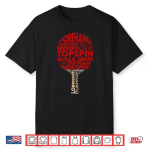 Racket Player Table Tennis Ping Pong Professional Gift Shirt