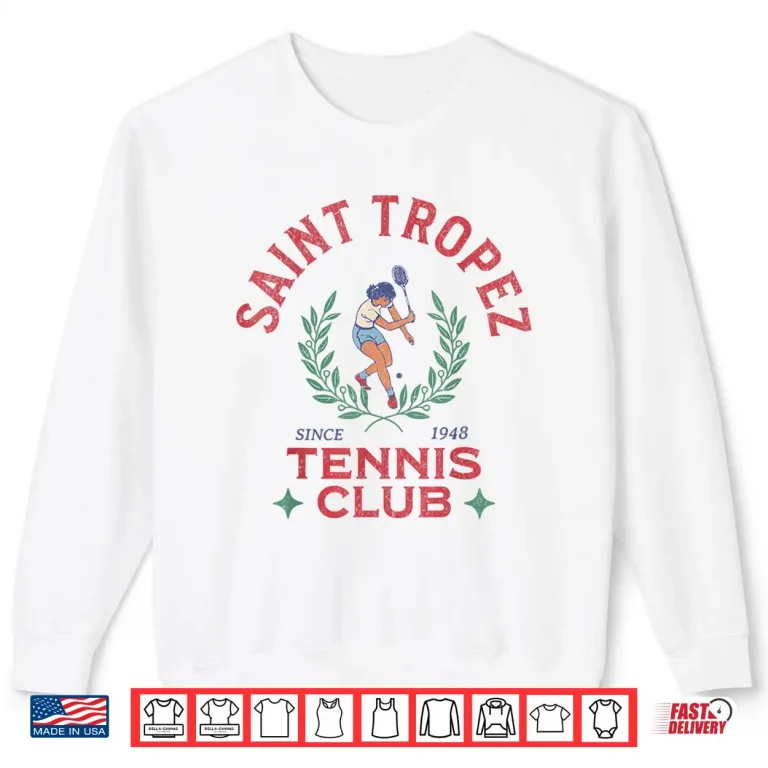 Sweatshirt Saint Tropez France Tennis Club Retro Vintage Regional Shirt