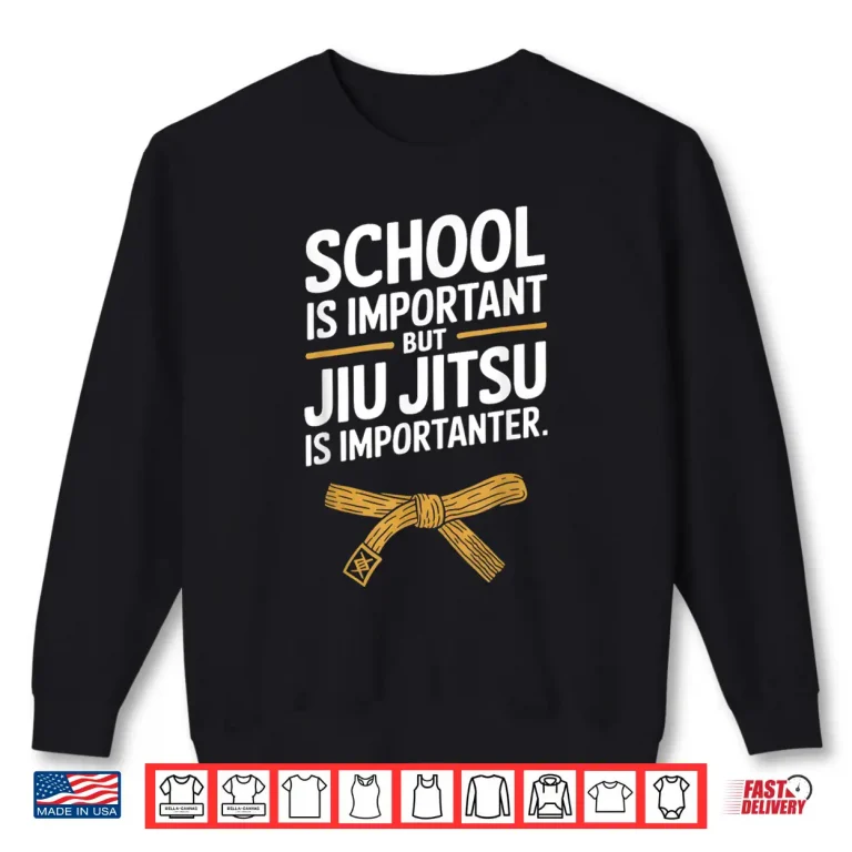 Sweatshirt Is Importanter Jiu Jitsu BJJ Youth Professional Humor Funny Shirt