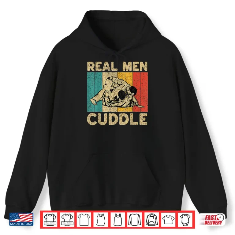 Hoodie Real People Cuddle BJJ Brazilian Jiu Jitsu Professional Humor Vintage Shirt