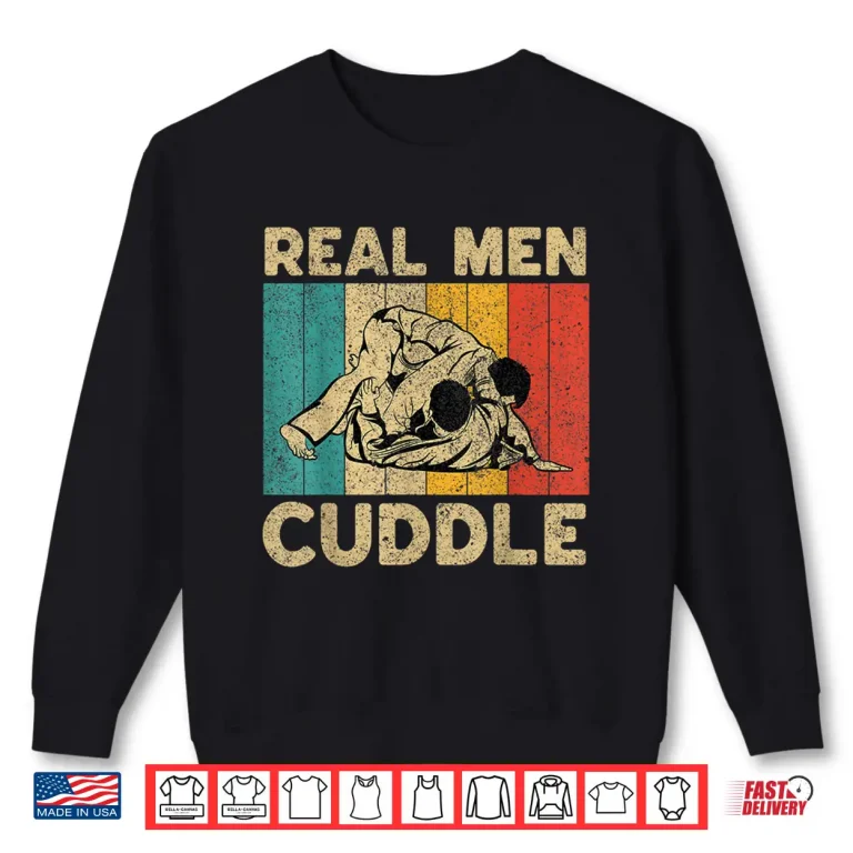Sweatshirt Real People Cuddle BJJ Brazilian Jiu Jitsu Professional Humor Vintage Shirt
