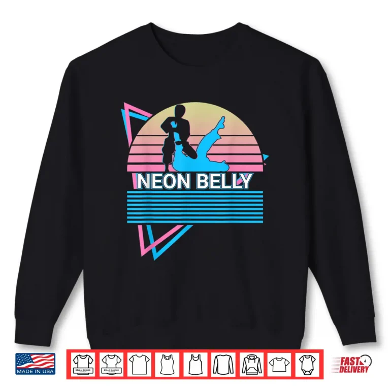Sweatshirt Retro Neon Belly Jiu Jitsu BJJ Professional Humor Funny Shirt 1
