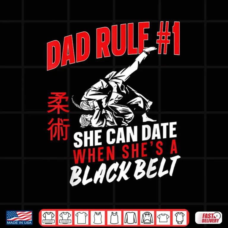 Design Rule Number One She Can Date When Jiu Jitsu Parent Identity Shirt