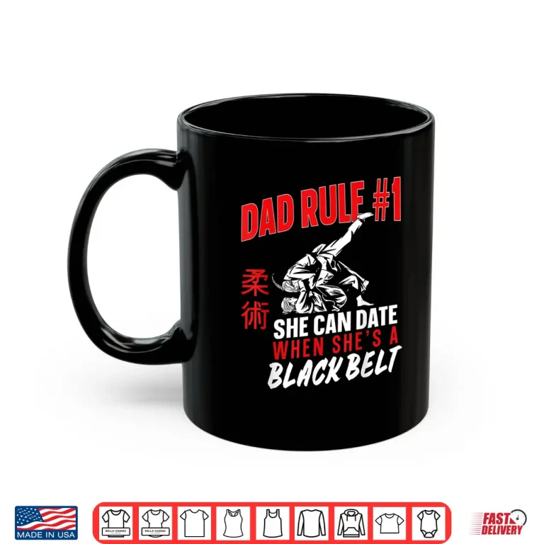 Mug Rule Number One She Can Date When Jiu Jitsu Parent Identity Shirt 1
