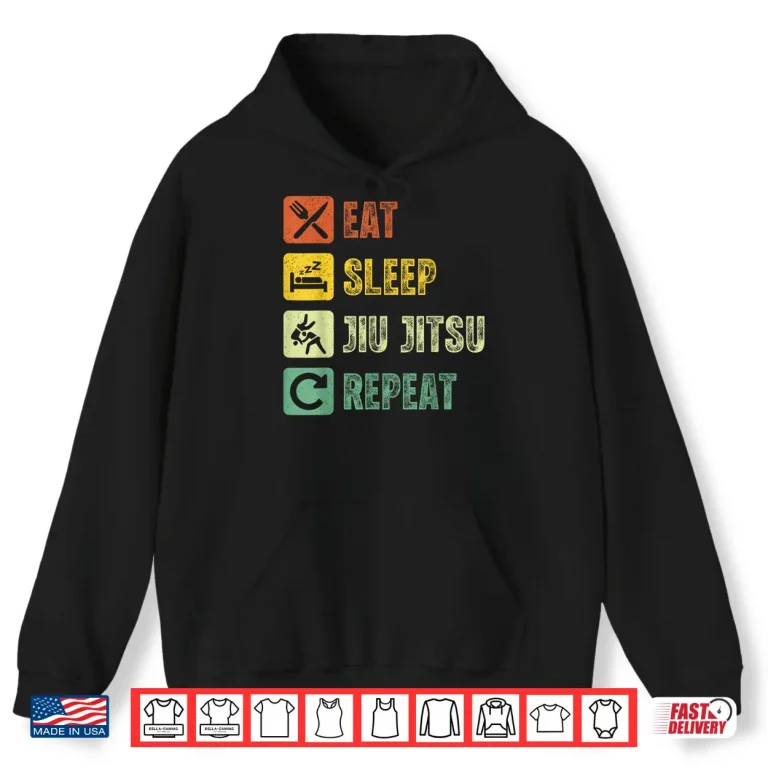 Hoodie Eat Sleep Repeat Brazilian BJJ Jiu Jitsu Professional Vintage Shirt