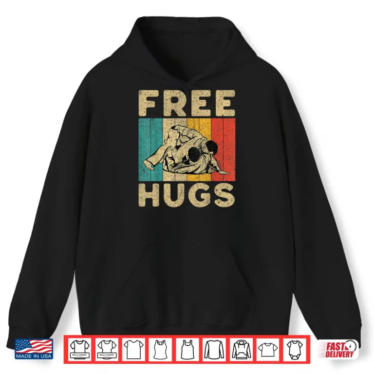Hoodie Free Hug Brazilian Jiu Jitsu BJJ Professional Humor Vintage Shirt