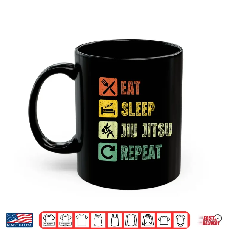 Mug Eat Sleep Repeat Brazilian BJJ Jiu Jitsu Professional Vintage Shirt