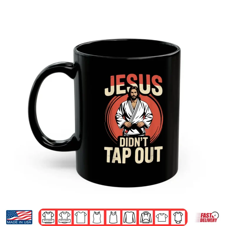 Mug Jesus Didnt Tap Out Faith Christian Jiu Jitsu Retro Vintage Shirt