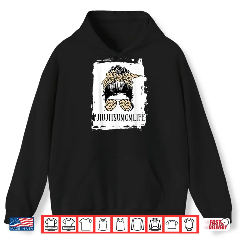 Hoodie Parent Life Messy Bun Leopard BJJ Jiu Jitsu Identity Shirt