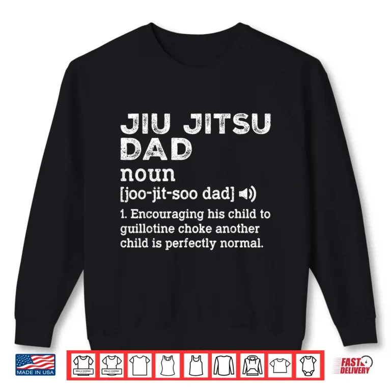 Sweatshirt Parent Definition Jiu Jitsu Professional BJJ Identity Humor Shirt