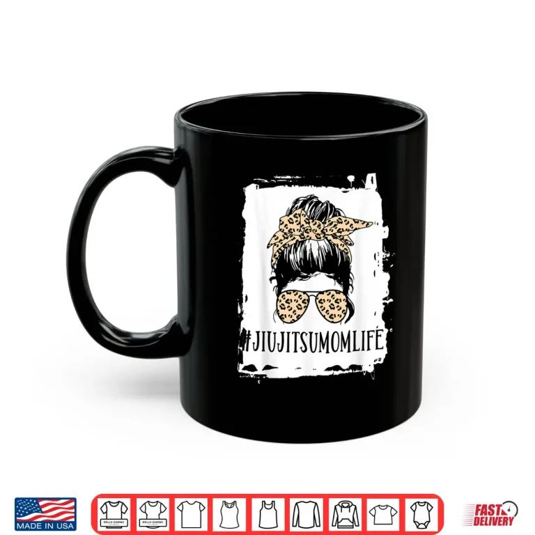 Mug Parent Life Messy Bun Leopard BJJ Jiu Jitsu Identity Shirt