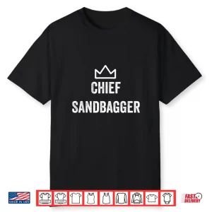 Chief Sandbagger Chess Golf Meme Bjj Professional Humor Shirt