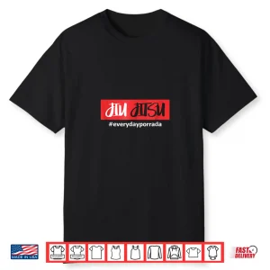 Every Day Porrada Red Band Bjj Jiu Jitsu Athletic Graphic Shirt