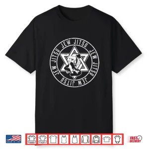 Jewish Martial Arts Jew Jitsu Jiu Jitsu Bjj Krav Maga Humor Shirt