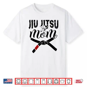 Parent Identity Gift Jiu Jitsu Mom Brazilian Bjj Humor Shirt