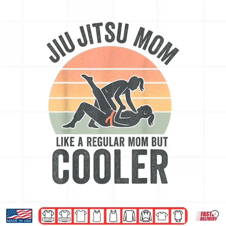 Design Parent Martial Art Jiu Jitsu Mom BJJ Professional Humor Shirt