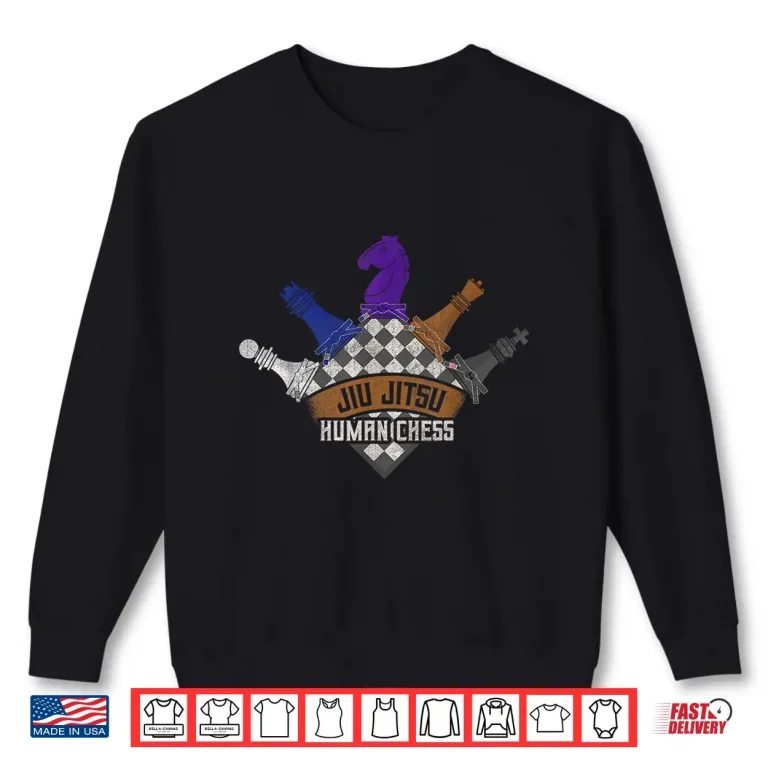 Sweatshirt BJJ Is Like Chess Jiu Jitsu Professional Graphic Humor Funny Shirt