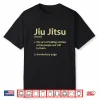 Professional Art Jiu Jitsu Brazilian Jiu Jitsu Bjj Humor Shirt