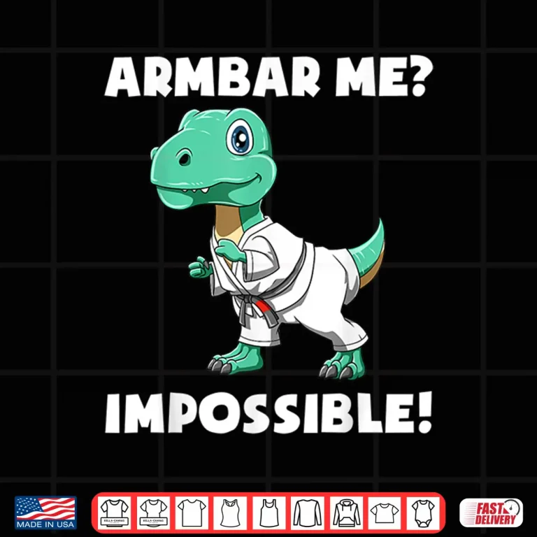 Design Armbar T Rex Brazilian Jiu Jitsu BJJ Professional Humor Gift Shirt