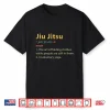 Definition Professional Jiu Jitsu Bjj Jiu Jitsu Humor Gift Shirt