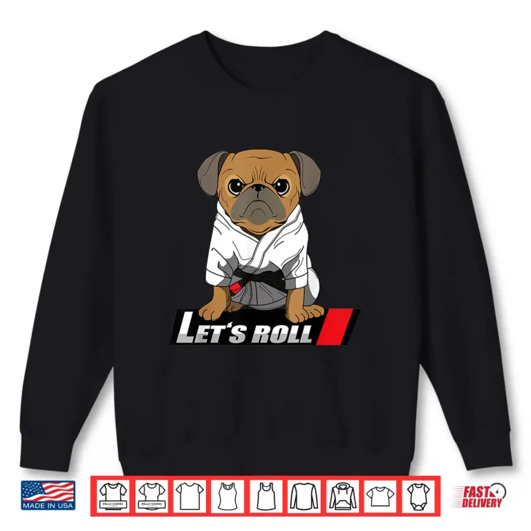 Sweatshirt Professional Animal Graphic BJJ Pug Brazilian Jiu Jitsu Gift Shirt