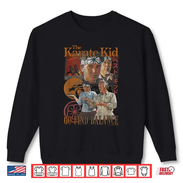 Sweatshirt Go Find Balance Vintage Photo Collage The Karate Kid Movie Shirt
