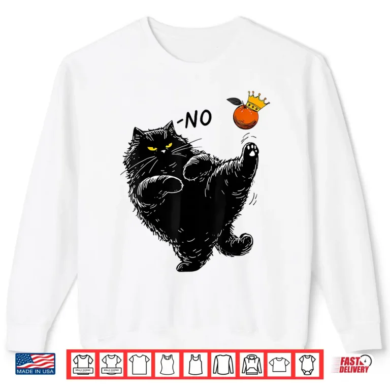 Sweatshirt No Kings Meme Kitten Lover Fat Black Cat Professional Humor Shirt