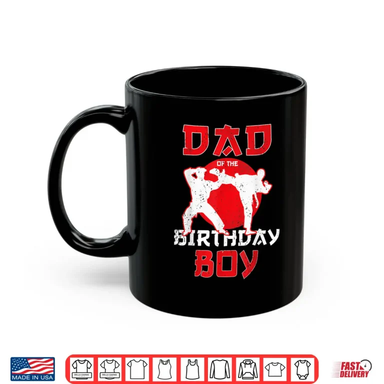 Mug Parent Of The Birthday Karate Taekwondo Youth Martial Arts Shirt