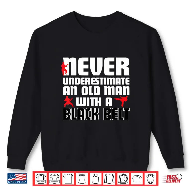 Sweatshirt Professional Martial Arts Karate Modern Humor Funny Gift Shirt