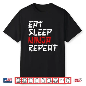 Eat Sleep Repeat Ninja Karate Professional Modern Graphic Shirt