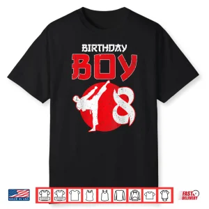 Eighth Birthday Karate Taekwondo Youth Martial Arts Shirt