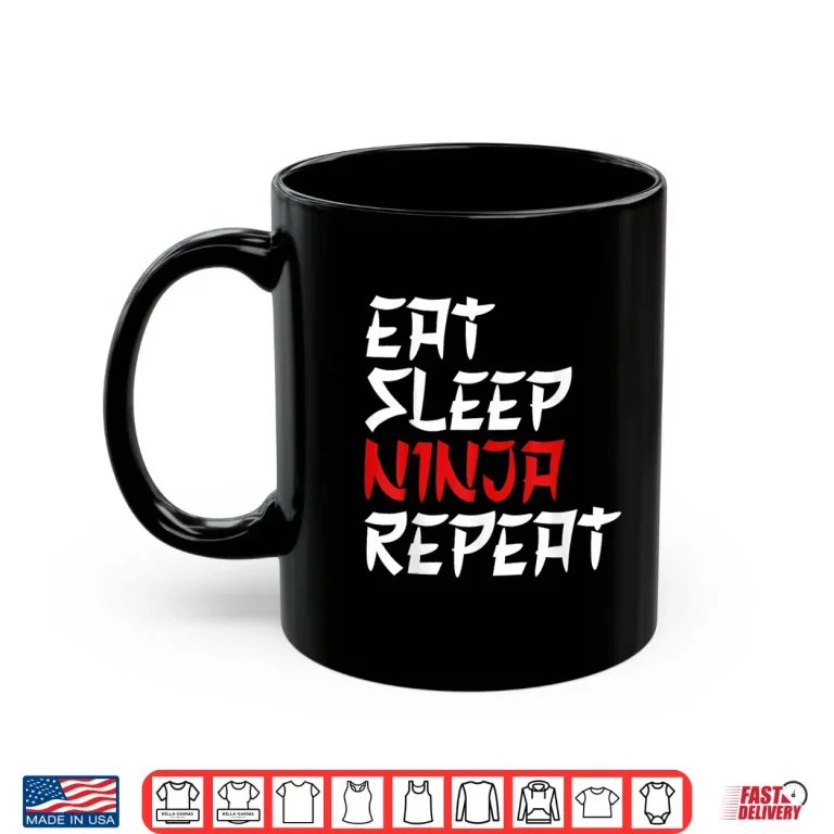 Mug Eat Sleep Repeat Ninja Karate Professional Modern Graphic Shirt
