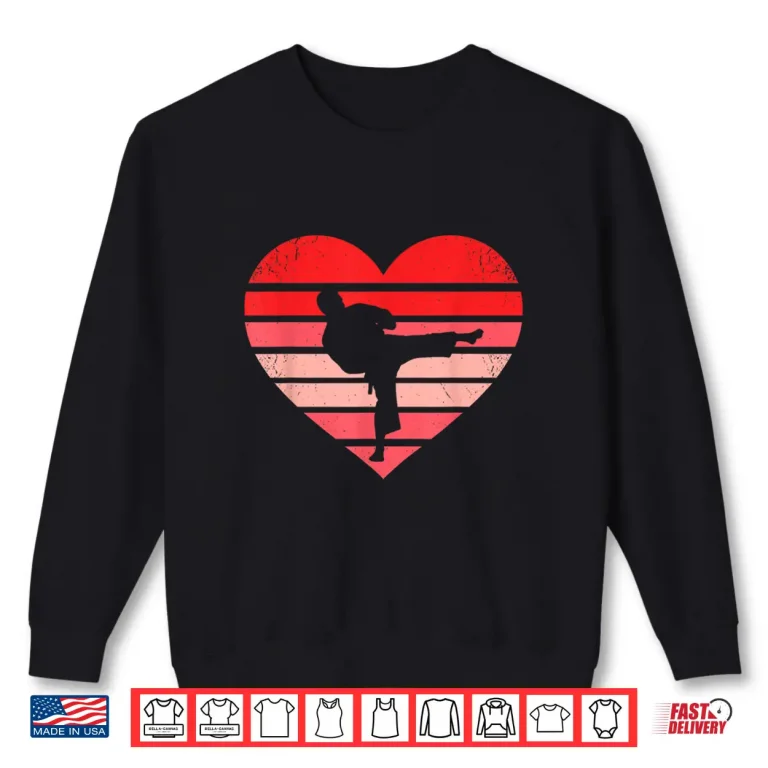 Sweatshirt Heart Valentine Design Karate Judo Professional Retro Vintage Shirt