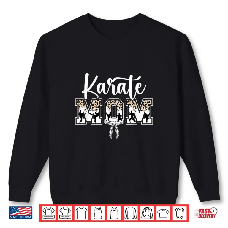 Sweatshirt Parent Identity Karate Mom Mama Mother Professional Graphic Shirt