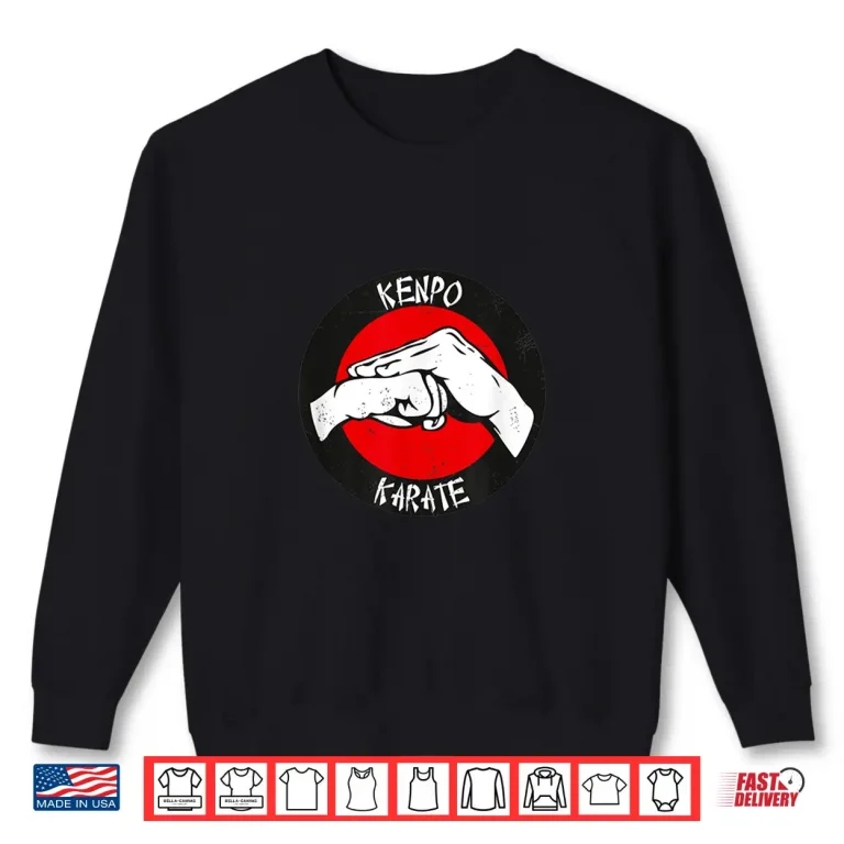 Sweatshirt Self Defense Fists Kenpo Karate Martial Arts Professional Shirt